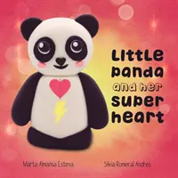 Malá panda a její super srdce - Little Panda and Her Super Heart