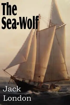 Mořský vlk - The Sea-Wolf