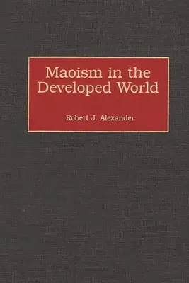 Maoismus v rozvinutém světě - Maoism in the Developed World