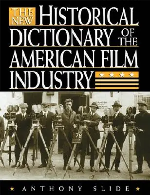 Nový historický slovník amerického filmového průmyslu - The New Historical Dictionary of the American Film Industry