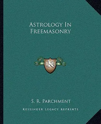 Astrologie ve svobodném zednářství - Astrology In Freemasonry