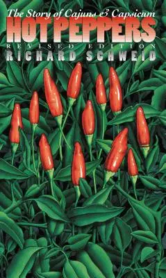 Hot Peppers: Příběh Cajunů a papriky - Hot Peppers: The Story of Cajuns and Capsicum