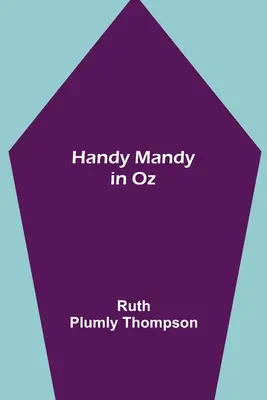 Šikovný Mandy v zemi Oz - Handy Mandy in Oz