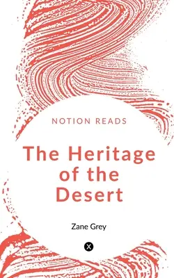 Dědictví pouště - The Heritage of the Desert