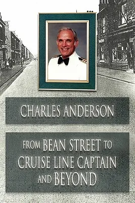 Od Bean Street ke kapitánovi výletní lodi a dál - From Bean Street to Cruise Line Captain and Beyond