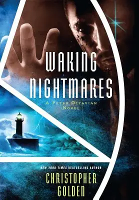 Probouzení nočních můr: A Peter Octavian Novel - Waking Nightmares: A Peter Octavian Novel