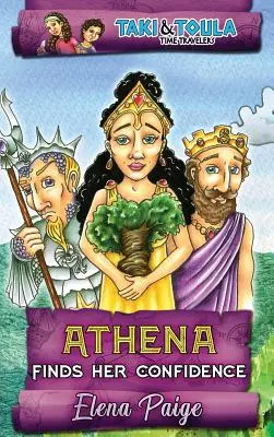 Athéna nachází svou sebedůvěru - Athena Finds Her Confidence