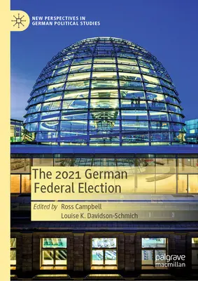 Německé spolkové volby 2021 - The 2021 German Federal Election