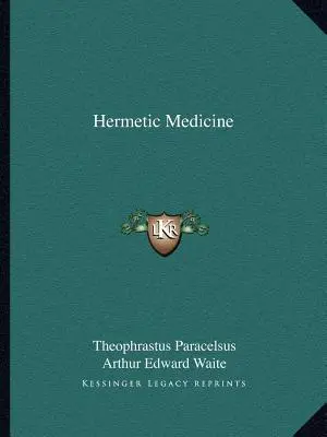 Hermetická medicína - Hermetic Medicine
