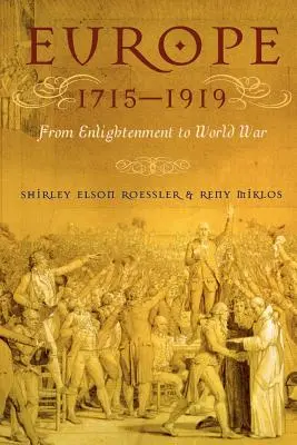 Evropa 1715-1919: Od osvícenství ke světové válce - Europe 1715-1919: From Enlightenment to World War