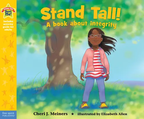 Stand Tall! A Book about Integrity / Kniha o integritě - Stand Tall!: A Book about Integrity