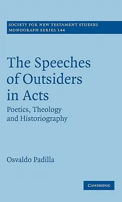 Řeči outsiderů v aktech - The Speeches of Outsiders in Acts