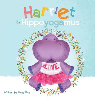 Hrošík Harriet - Harriet the Hippoyogamus
