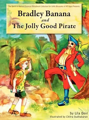 Bradley Banana a veselý dobrý pirát - Bradley Banana and the Jolly Good Pirate
