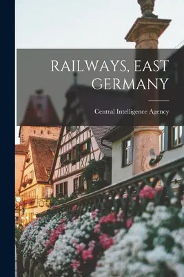 Železnice, Východní Německo - Railways, East Germany