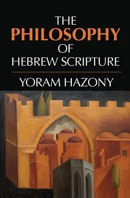 Filosofie hebrejského písma - The Philosophy of Hebrew Scripture