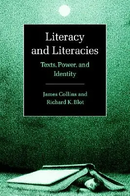 Gramotnost a gramotnosti: Texty, moc a identita - Literacy and Literacies: Texts, Power, and Identity