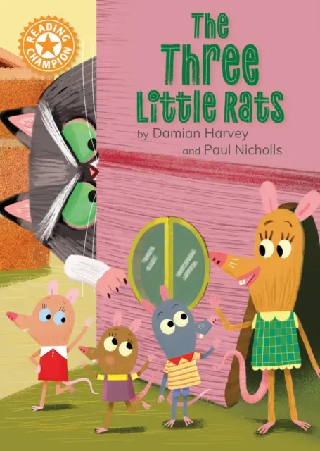 Čtenářský šampion: Tři malí potkani - samostatné čtení Oranžová 6 - Reading Champion: The Three Little Rats - Independent Reading Orange 6
