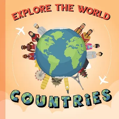 Prozkoumejte svět: Země - Explore The World: Countries