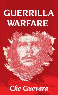Partyzánská válka v pevné vazbě - Guerrilla Warfare Hardcover
