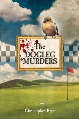 Vraždy na psích nohách - The Dogleg Murders