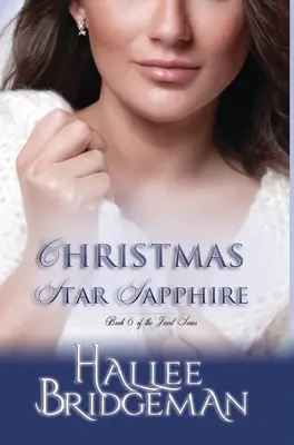 Vánoční hvězda Sapphire: Série The Jewel kniha 6 - Christmas Star Sapphire: The Jewel Series book 6