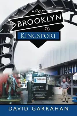 Z Brooklynu do Kingsportu - From Brooklyn to Kingsport