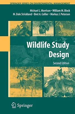 Návrh studií volně žijících živočichů - Wildlife Study Design