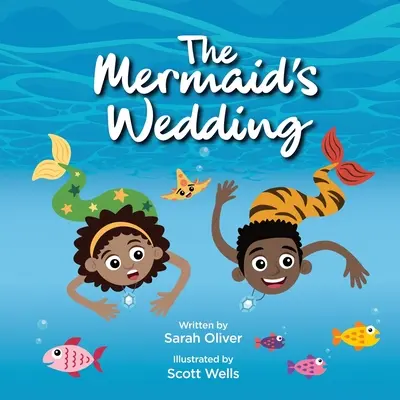 Svatba mořské panny - The Mermaid's Wedding