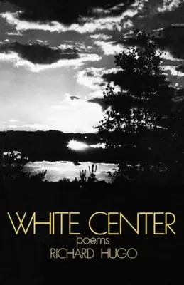 Bílé středisko: Básně - White Center: Poems