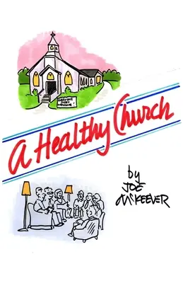 Zdravá církev - A Healthy Church