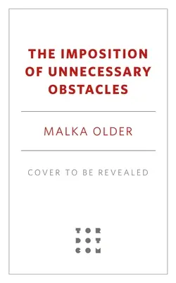 Kladení zbytečných překážek - The Imposition of Unnecessary Obstacles