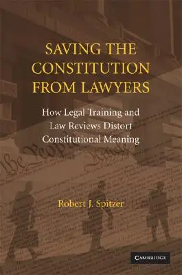 Záchrana ústavy před právníky - Saving the Constitution from Lawyers