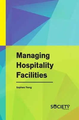Řízení pohostinských zařízení - Managing Hospitality Facilities