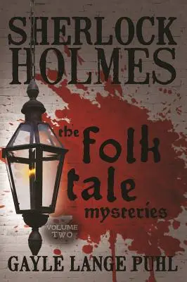 Sherlock Holmes a záhady lidových příběhů - 2. díl - Sherlock Holmes and The Folk Tale Mysteries - Volume 2