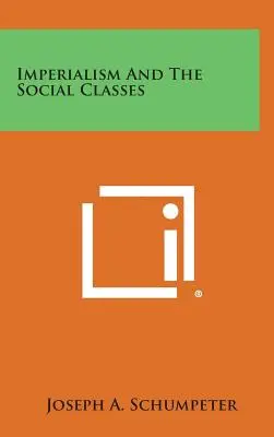 Imperialismus a společenské třídy - Imperialism and the Social Classes