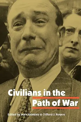 Civilisté na cestě války - Civilians in the Path of War