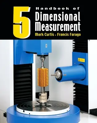 Příručka měření rozměrů - Handbook of Dimensional Measurement