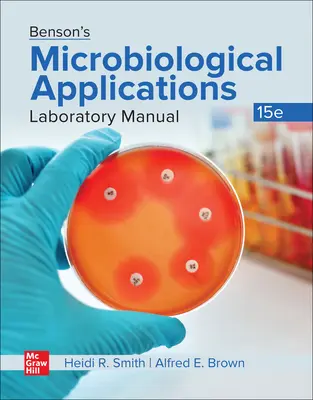 Bensonova laboratorní příručka mikrobiologických aplikací - Benson's Microbiological Applications Laboratory Manual