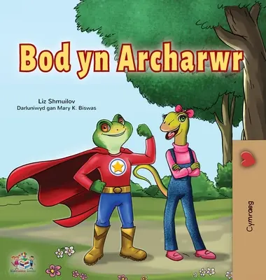 Být superhrdinou (velšská kniha pro děti) - Being a Superhero (Welsh Children's Book)