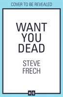 Chtějí tě mrtvého - Want You Dead