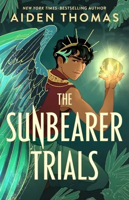 Zkoušky nositelů slunce - The Sunbearer Trials