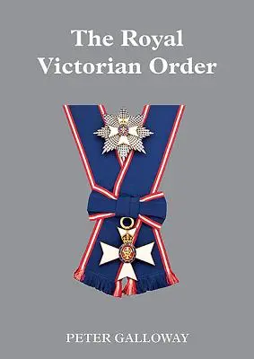 Královský viktoriánský řád - The Royal Victorian Order