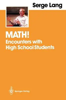 Matematika! Setkání se středoškoláky - Math!: Encounters with High School Students