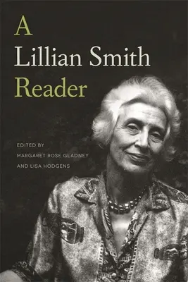 Čítanka Lillian Smithové - A Lillian Smith Reader