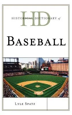 Historický slovník baseballu - Historical Dictionary of Baseball
