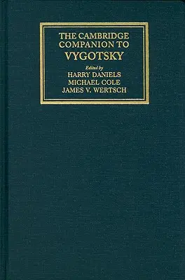 The Cambridge Companion to Vygotsky