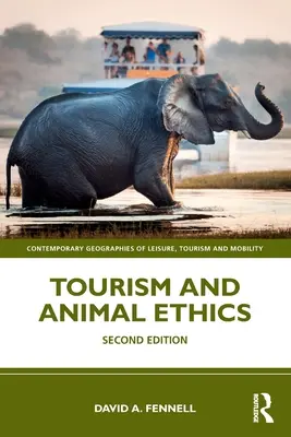 Cestovní ruch a etika zvířat - Tourism and Animal Ethics