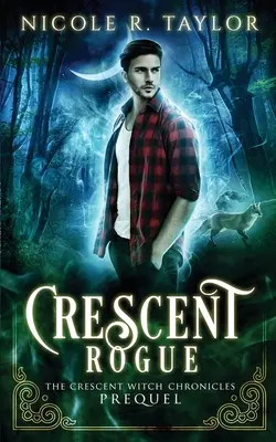 Půlměsíční tulák - Crescent Rogue