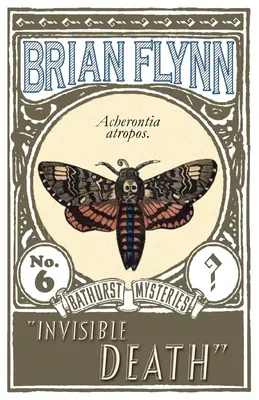 Neviditelná smrt: Záhada Anthonyho Bathursta - Invisible Death: An Anthony Bathurst Mystery